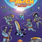albert the alien volume 4 graphic novel comic book cover art by gabo written by trevor mueller